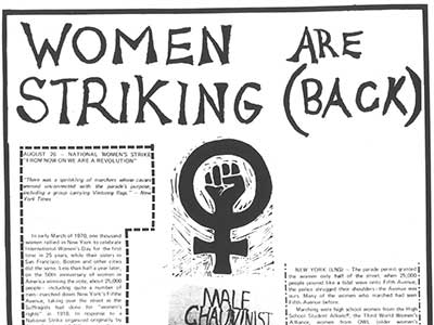 "Women Are Striking (Back)." RAT, Sept 11-25, 1970, p. 10. Women's Studies Archive